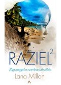Lana Millan - Raziel 2. - Egy angyal a szerelem küszöbén