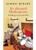 Almási Miklós - Az abszurd Shakespeare