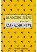 Kozma Mária - Marcsa néni erdélyi szakácskönyve