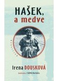 Irena Dousková - Hasek, a medve