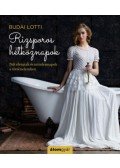 Budai Lotti - Rizsporos hétköznapok - Női életutak és mindennapok a történelemben