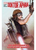Simon Spurrier - Star Wars: Doktor Aphra - Legrosszabb az egyenlők között