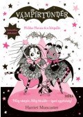 Harriet Muncaster - Holdas Hannaés a lámpaláz - Vámpírtündér 9.