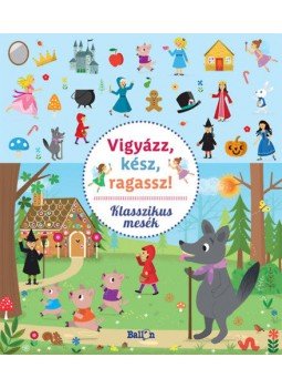  - Vigyázz, kész, ragassz! - Klasszikus mesék, null 2020 antikvár könyv