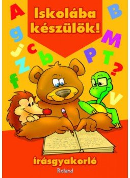  - Iskolába készülök! - Írásgyakorló, null 2020 antikvár könyv