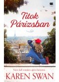 Karen Swan - Titok Párizsban