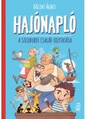 Bálint Ágnes - Hajónapló - A szeleburdi család folytatása