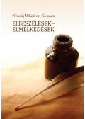Nyikolaj Mihajlovics Karamzin - Elbeszélések - elmélkedések