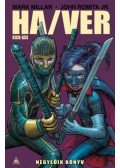 Mark Millar - Ha/Ver - Kick-Ass - Negyedik könyv