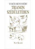 Tamás Menyhért - Trianon szédületében