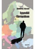 Ambrus József - Egyedül Európában