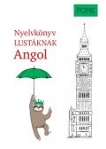 Linn Hart,Paul Hawkins - PONS Nyelvkönyv lustáknak - Angol