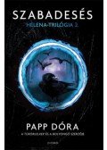 Papp Dóra - Szabadesés - Helena-trilógia 2.