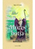 Sípos (S) Gyula - Mózes botja - novellák