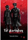 Tomcsik Nóra - Tél Berlinben
