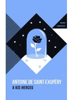 ANTOINE DE SAINT, Saint-Exupéry, Antoine de - A kis herceg - Helikon zsebkönyvek 5. ANTOINE DE SAINT, Saint-Exupéry, Antoine de - A kis herceg - Helikon zsebkönyvek 5., null 2020 antikvár könyv