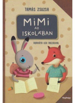 Tamás Zsuzsa - Mimi az iskolában, null 2020 antikvár könyv