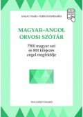 Magay Tamás, Horváth Barnabás - Magyar-angol orvosi szótár - 7500 magyar szó és 800 kifejezés angol megfelelője