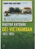 Kemény János, Nagy Tamás - Magyar katonák Dél-Vietnámban