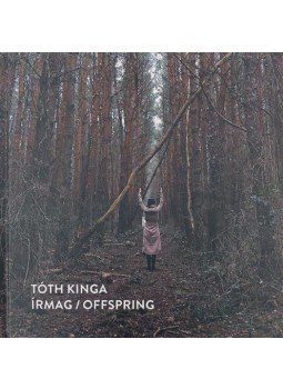 Tóth Kinga - Írmag / Offspring Tóth Kinga - Írmag / Offspring, null 2020 antikvár könyv
