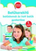 Pokorádi Zoltánné (Összeállító) - Betűkerekítő - 1. osztály - Betűelemek és írott betűk gyakorlása