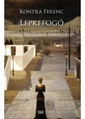 Kontra Ferenc - Lepkefogó