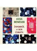 Kiss Benedek - Ínyemről a bor zamata