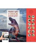 Caz Buckingham, Andrea Pinnington - Ismerd meg a dinók hangját!