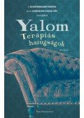 Irvin D. Yalom - Terápiás hazugságok