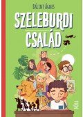 Bálint Ágnes - Szeleburdi család