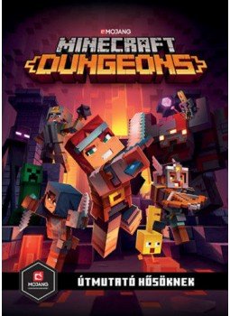 Stephanie Milton - Minecraft Dungeons: Útmutató hősöknek Stephanie Milton - Minecraft Dungeons: Útmutató hősöknek, Budapest 2020 antikvár könyv