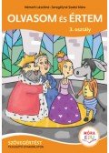 Németh Lászlóné, Seregélyné Szabó Klára - Olvasom és értem - Szövegértést fejlesztő gyakorlatok - 3. osztály