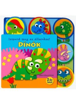  - Ismerd meg az állatokat! - Dinók, null 2020 antikvár könyv