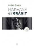 Dusan Simko - Márvány és gránit