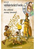 Fabian Lenk - Az athéni arany istennő - Idődetektívek 27.