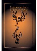 Szarka István - Tűzmadár