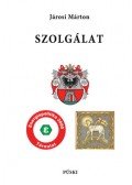 JÁROSI MÁRTON - Szolgálat