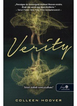 Colleen Hoover - Verity Colleen Hoover - Verity, Szeged 2020 antikvár könyv