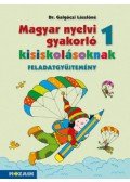 Dr. Galgóczi Lászlóné - Magyar nyelvi gyakorló kisiskolásoknak 1. - Feladatgyűjtemény (MS-2500U)