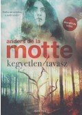 Anders de la Motte - Kegyetlen tavasz