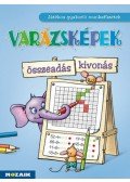 Tariné Berkes Judit Katalin - Varázsképek - Összeadás, kivonás - Játékos gyakorló munkafüzetek (MS-1553U)