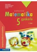 Dudás Gabriella, Hetényiné Kulcsár Mária, Machánné Tatár Rita, Sós Mária - Sokszínű matematika gyakorló 5. - 1. kötet - (MS-2265U)