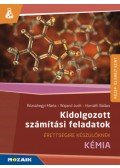 Rózsahegyi Márta, Wajand Judit, Horváth Balázs - Kidolgozott számítási feladatok - Kémia - Közép- és emelt szintű érettségire készülőknek - MS-3157