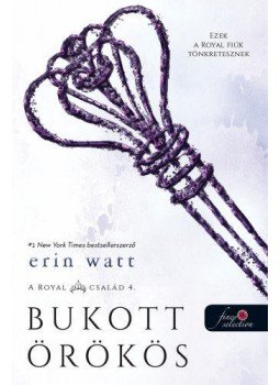 Erin Watt - Bukott örökös - A Royal család 4., null 2020 antikvár könyv