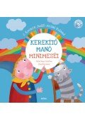 Acsai Roland, J. Kovács Judit - Kerekítő Manó mini meséi