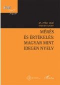 M. Pintér Tibor, Wéber Katalin - Mérés és értékelés: magyar mint idegen nyelv