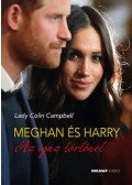 Lady Colin Campbell - Meghan és Harry - Az igaz történet