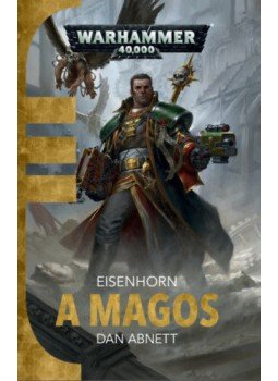 Dan Abnett - A Magos Dan Abnett - A Magos, null 2020 antikvár könyv