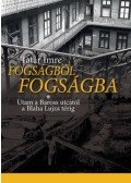 Tatár Imre - Fogságból fogságba