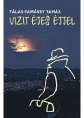 Tálas - Vizitéjes éjjel